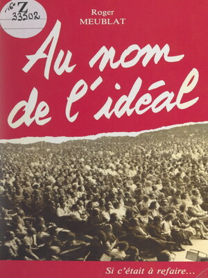 cover image of Au nom de l'idéal